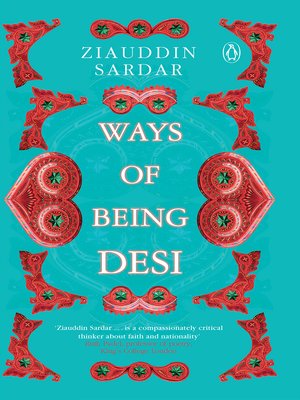 cover image of Ways of Being Desi
